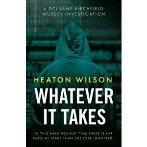 Whatever It Takes, Paperback - Heaton Wilson imagine