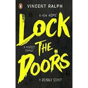 Lock the Doors, Paperback - Vincent Ralph imagine