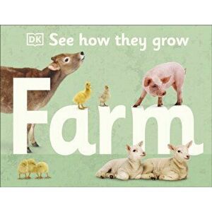See How They Grow Farm, Hardback - Dk imagine