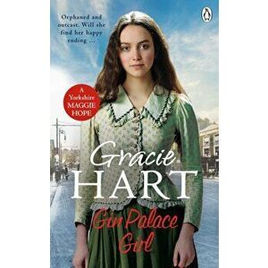 Gin Palace Girl, Paperback - Gracie Hart imagine