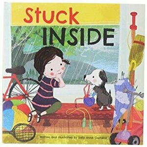 Stuck Inside, Hardback - Sally Anne Garland imagine