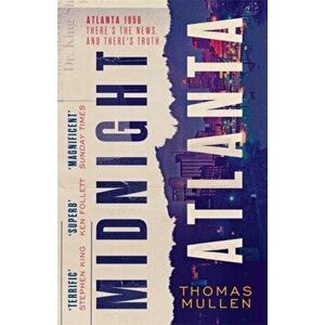 Midnight Atlanta, Paperback - Thomas Mullen imagine