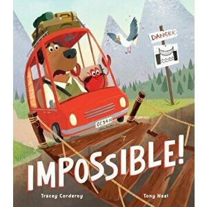 Impossible!, Paperback - Tracey Corderoy imagine