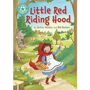 Reading Champion: Little Red Riding Hood. Independent Reading Turquoise 7, Hardback - Bill Bolton imagine