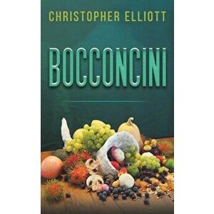 Bocconcini, Paperback - Christopher Elliott imagine