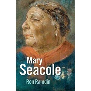 Mary Seacole, Paperback - Ron Ramdin imagine