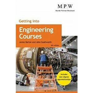 Getting into Engineering Courses, Paperback - James Barton imagine