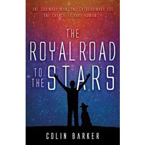 Royal Road to the Stars, Paperback - Colin Barker imagine