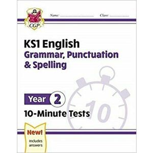 New KS1 English 10-Minute Tests: Grammar, Punctuation & Spelling - Year 2, Paperback - Cgp Books imagine