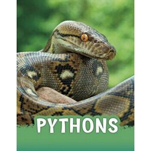 Pythons, Hardback - Martha E. Rustad imagine