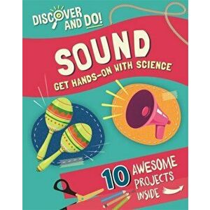 Discover and Do: Sound, Hardback - Jane Lacey imagine