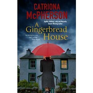Gingerbread House, Hardback - Catriona Mcpherson imagine