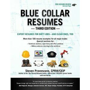 Blue Collar Resumes, Paperback (3rd Ed.) - Steven Provenzano imagine