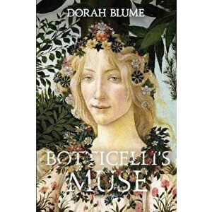 Botticelli's Muse, Paperback - Dorah Blume imagine
