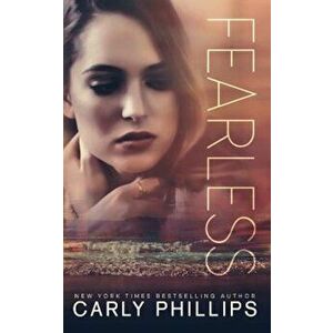 Fearless, Paperback - Carly Phillips imagine
