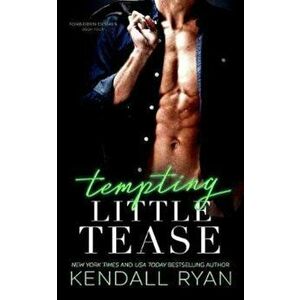 Tempting Little Tease, Paperback - Kendall Ryan imagine