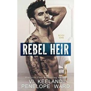 Rebel Heir: Book One, Paperback - VI Keeland imagine