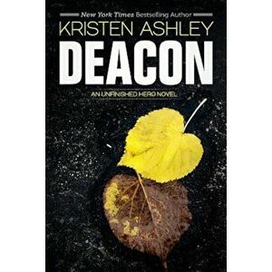 Deacon, Paperback - Kristen Ashley imagine