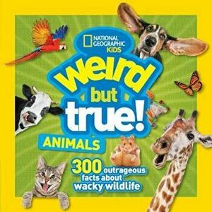 Weird But True Animals - National Geographic Kids imagine