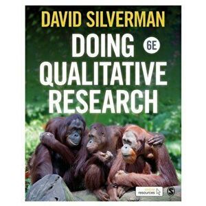 Doing Qualitative Research. 6 Revised edition, Paperback - David Silverman imagine