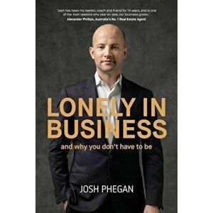 Lonely in Business, Paperback - Mr Josh Phegan imagine