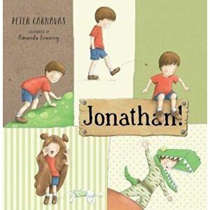 Jonathan, Paperback - Peter Carnavas imagine