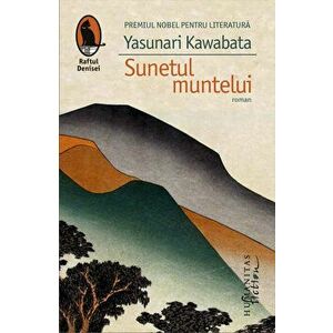 Sunetul muntelui - Yasunari Kawabata imagine