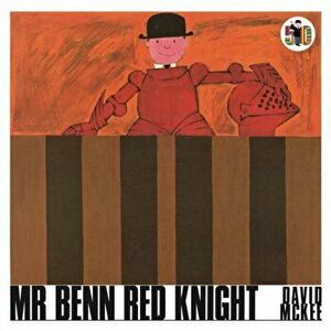 Mr Benn Red Knight, Paperback - David Mckee imagine