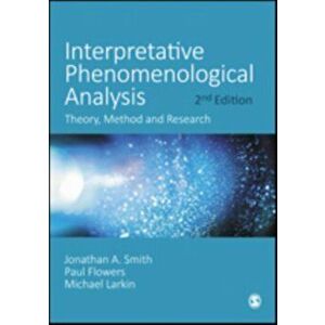 Interpretative Phenomenological Analysis. Theory, Method and Research, 2 Revised edition, Paperback - Michael Larkin imagine