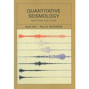 Quantitative Seismology, Paperback (2nd Ed.) - Keiiti Aki imagine
