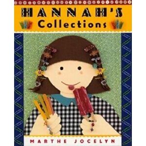 Hannah's Collections, Paperback - Marthe Jocelyn imagine