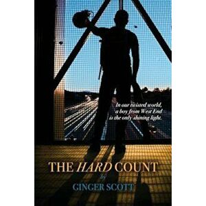The Hard Count, Paperback - Ginger Scott imagine