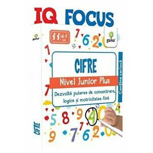 IQ Focus - Cifre - Nivel Junior Plus - Dezvolta puterea de concentrare logica si motricitatea fina - *** imagine