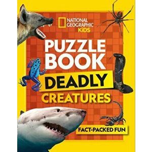 Puzzle Book Deadly Creatures. Brain-Tickling Quizzes, Sudokus, Crosswords and Wordsearches, Paperback - National Geographic Kids imagine
