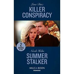 Killer Conspiracy / Summer Stalker, Paperback - Nicole Helm imagine