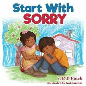 Start with Sorry, Paperback - P. T. Finch imagine