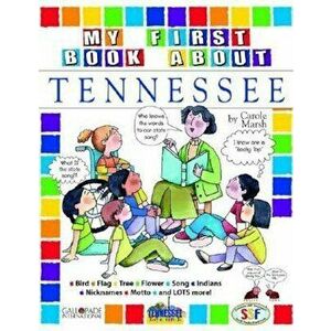 My First Book about Tennessee, Paperback - Carole Marsh imagine