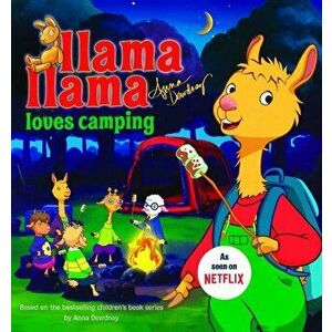 Llama Llama Loves Camping - Anna Dewdney imagine