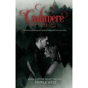 Cashmere: Book 2 of the Velvet Trilogy, Paperback - Temple West imagine