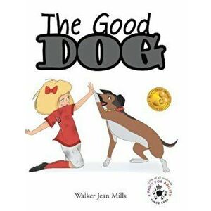 The Good Dog, Hardcover imagine