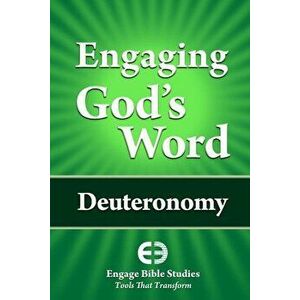 Engaging God's Word: Deuteronomy, Paperback - Community Bible Study imagine