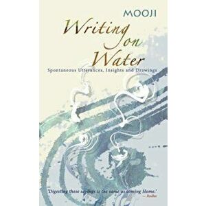 Writing on Water, Paperback - Mooji imagine