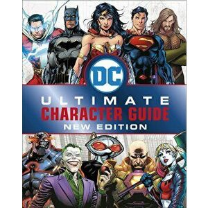 DC Comics Ultimate Character Guide New Edition - Melanie Scott imagine