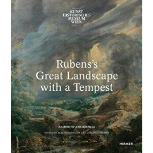 Rubens's Great Landscape with a Tempest, Paperback - Gerlinde Gruber imagine
