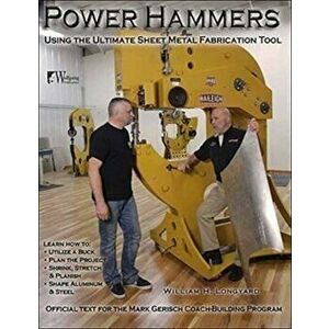 Power Hammers, Paperback - William H. Longyard imagine
