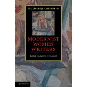The Cambridge Companion to Modernist Women Writers, Paperback - *** imagine