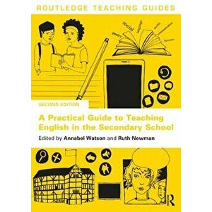 A Practical Guide to Teaching English in the Secondary School. 2 New edition, Paperback - *** imagine