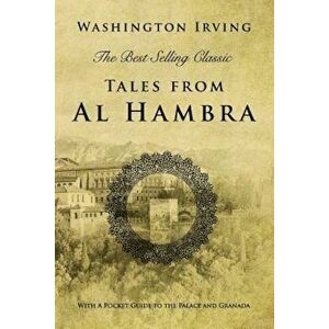 Tales of the Alhambra, Paperback - Washington Irving imagine
