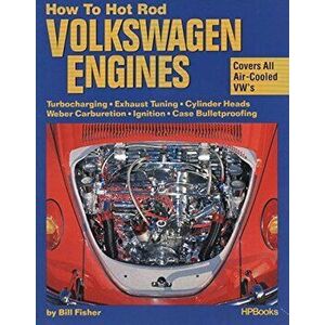 How to Hotrod Volkswagen Engines, Paperback - Bill Fisher imagine