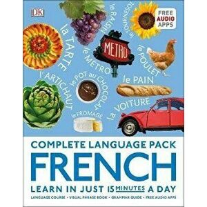 Complete Language Pack French : Learn in just 15 minutes a day - DK imagine